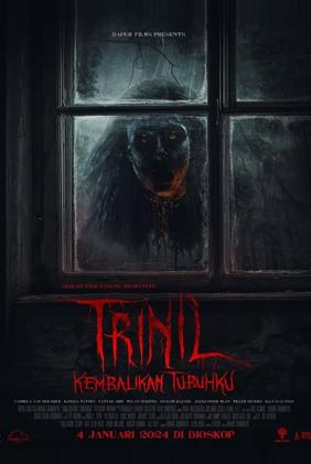 Trinil: Kembalikan Tubuhku