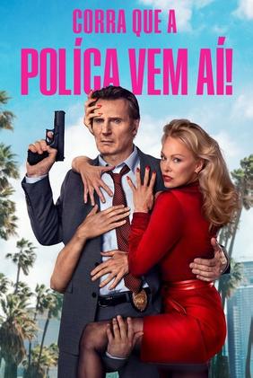 Corra Que a Polícia Vem Aí!